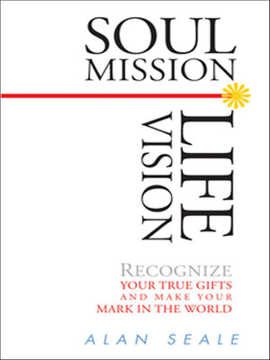 cover image of Soul Mission, Life Vision